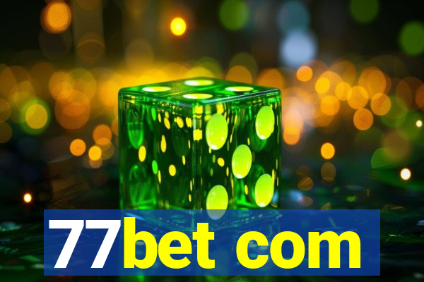 77bet com